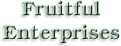 Fruitful Enterprises